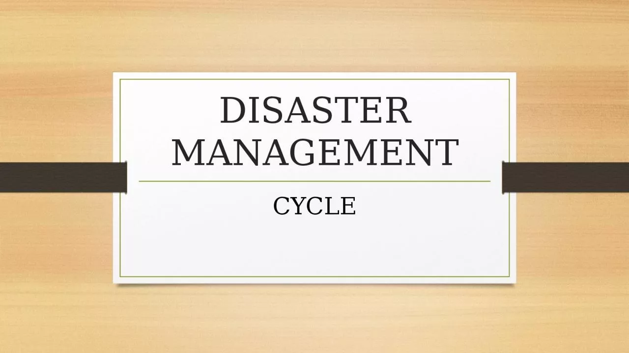 PPT-DISASTER MANAGEMENT CYCLE