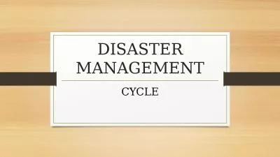 DISASTER MANAGEMENT CYCLE