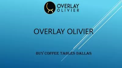 Buy Coffee Tables Dallas | Overlayolivier.com