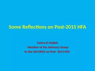 Some Reflections on Post-2015 HFA