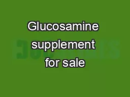 Glucosamine supplement for sale