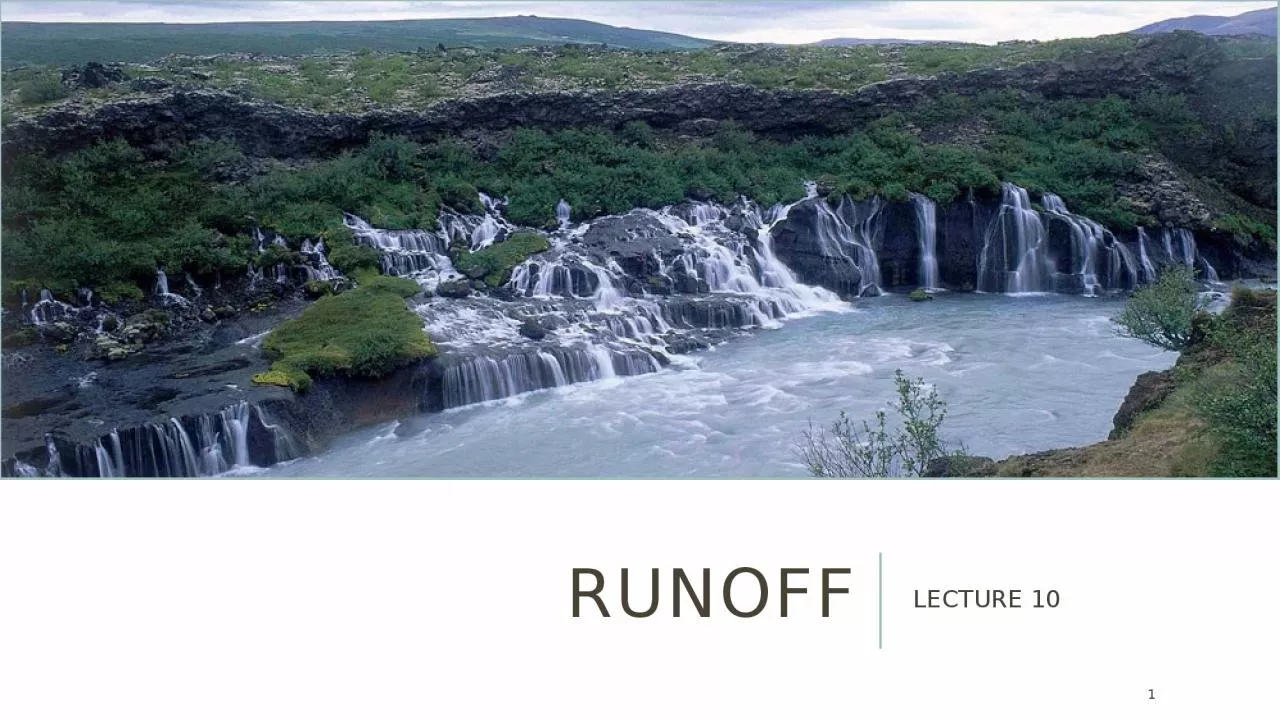 PPT-RUNOFF LECTURE 10 1 RUNOFF