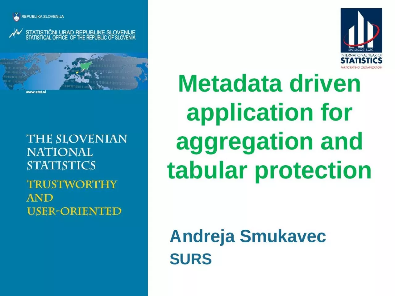 PPT-Metadata driven application for aggregation and tabular protection