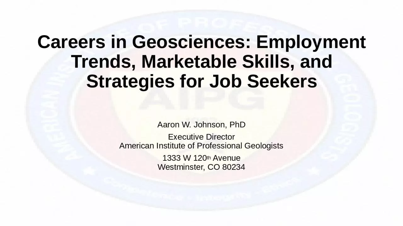 Careers in Geosciences: Employment Trends, Marketable Skills, and Strategies for Job Seekers