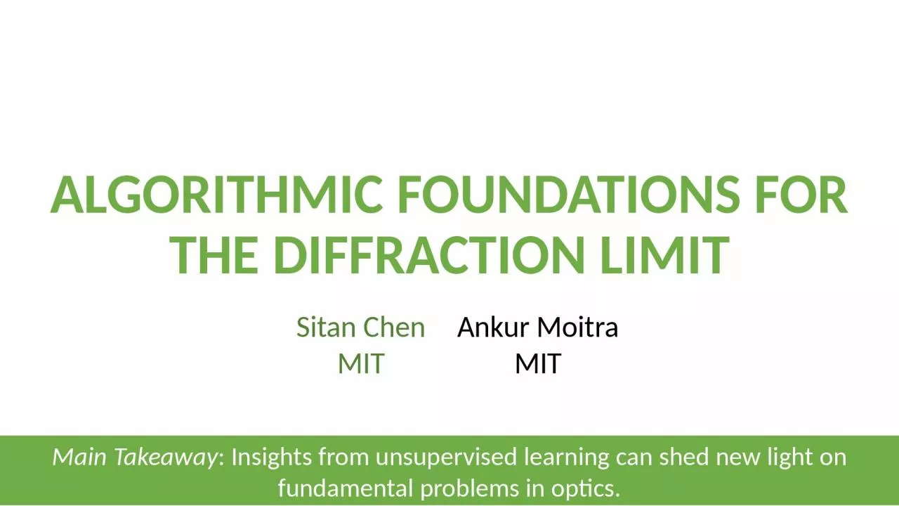 PPT-Algorithmic Foundations for the Diffraction Limit