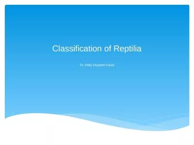 Classification of  Reptilia