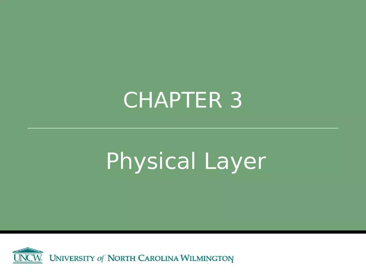 PPT-Physical Layer CHAPTER 3