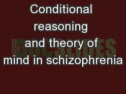 Conditional reasoning and theory of mind in schizophrenia