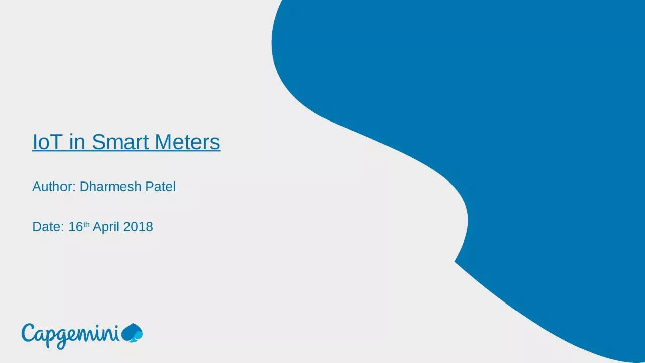 PPT-IoT in Smart Meters Author: Dharmesh Patel