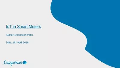 IoT in Smart Meters Author: Dharmesh Patel