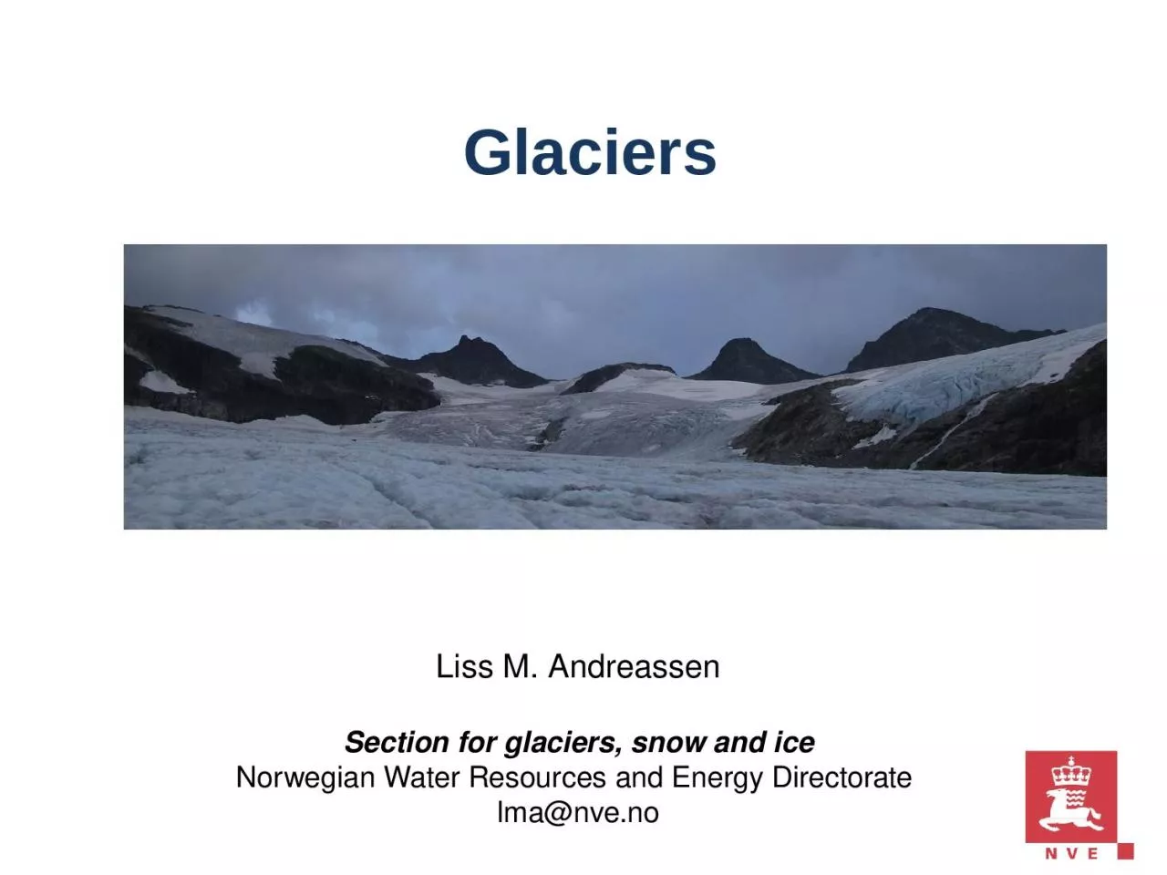 PPT-Glaciers Liss M. Andreassen