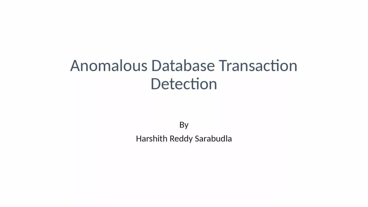 PPT-Anomalous Database Transaction Detection