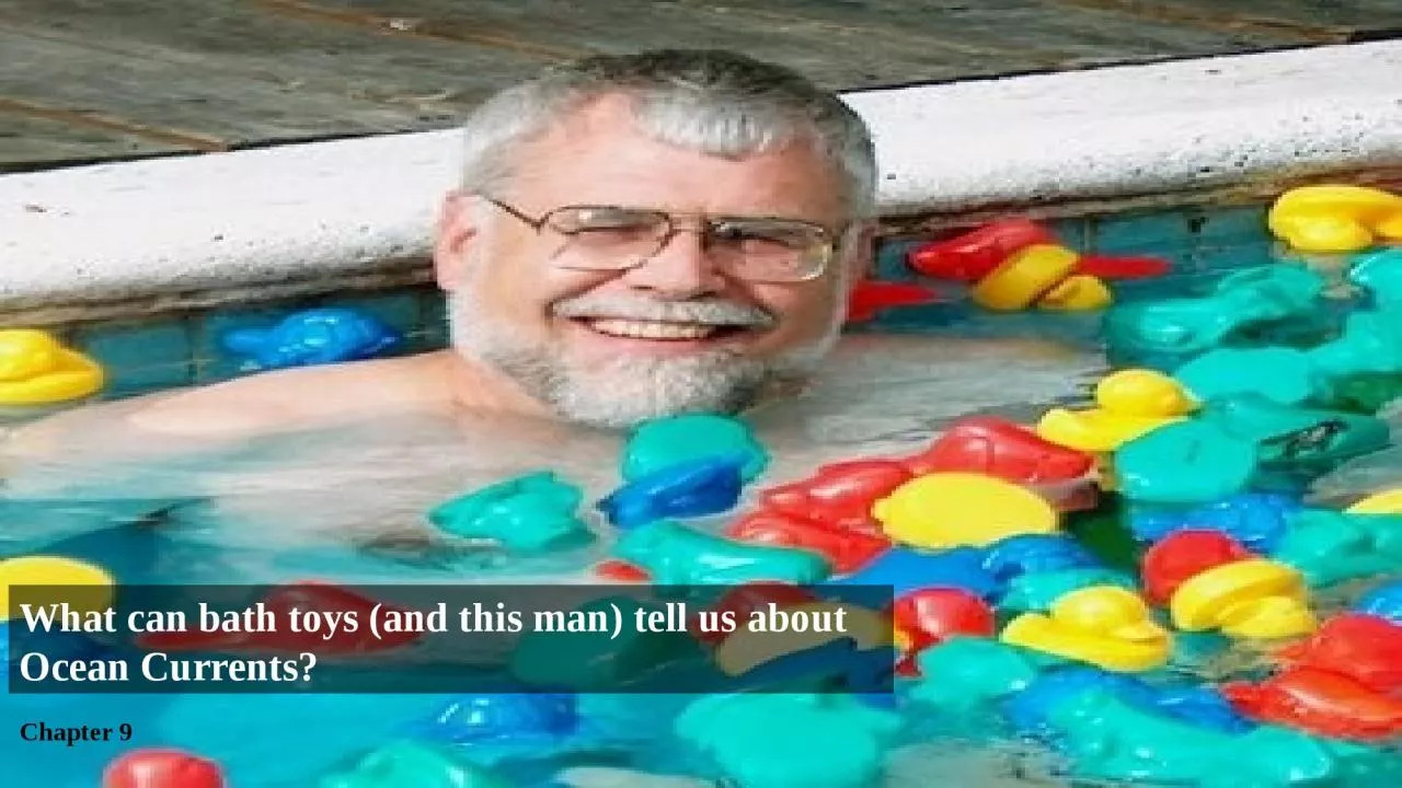 PPT-What can bath toys (and this man) tell us about