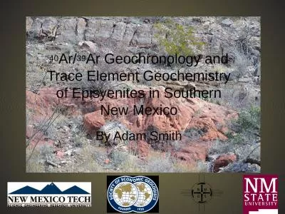 40 Ar/ 39 Ar Geochronology and Trace Element Geochemistry of