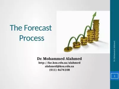 The Forecast  Process Dr. Mohammed