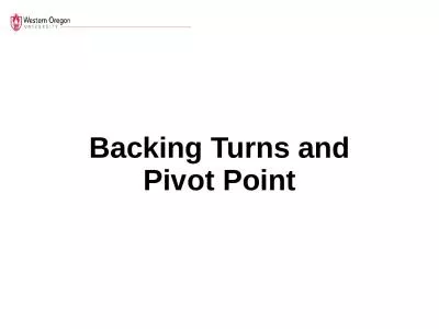 Backing Turns and Pivot Point