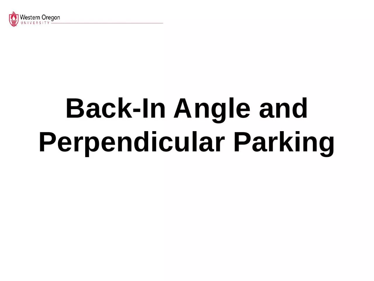 PPT-Back-In Angle and Perpendicular Parking