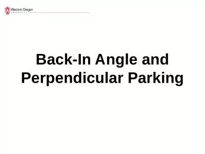 Back-In Angle and Perpendicular Parking