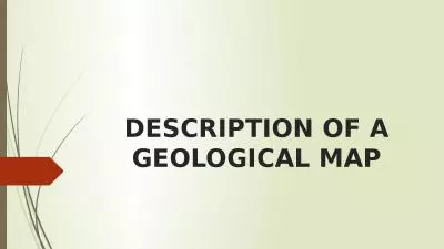 DESCRIPTION OF A GEOLOGICAL MAP