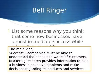 Bell Ringer List  some reasons why you think that some new businesses have almost immediate