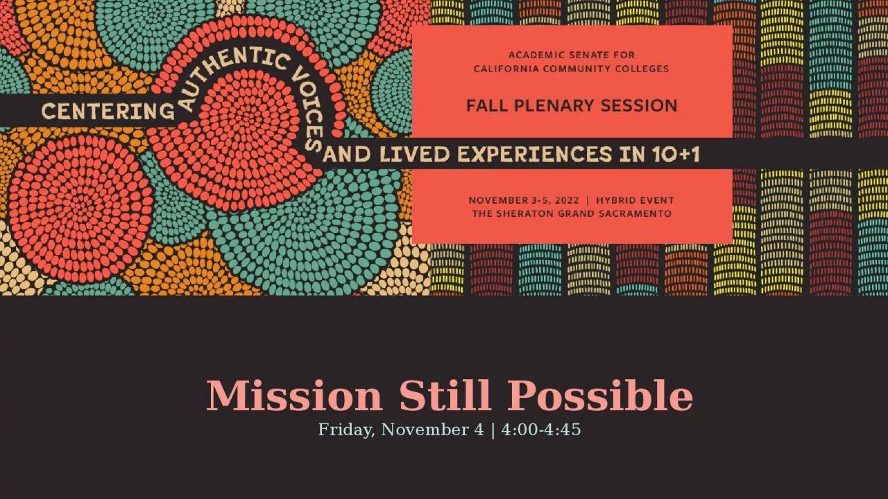 Mission Still Possible Friday, November 4 | 4:00-4:45