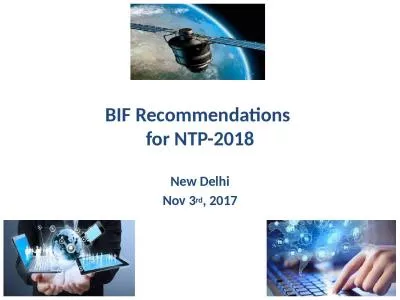 BIF Recommendations  for NTP-2018
