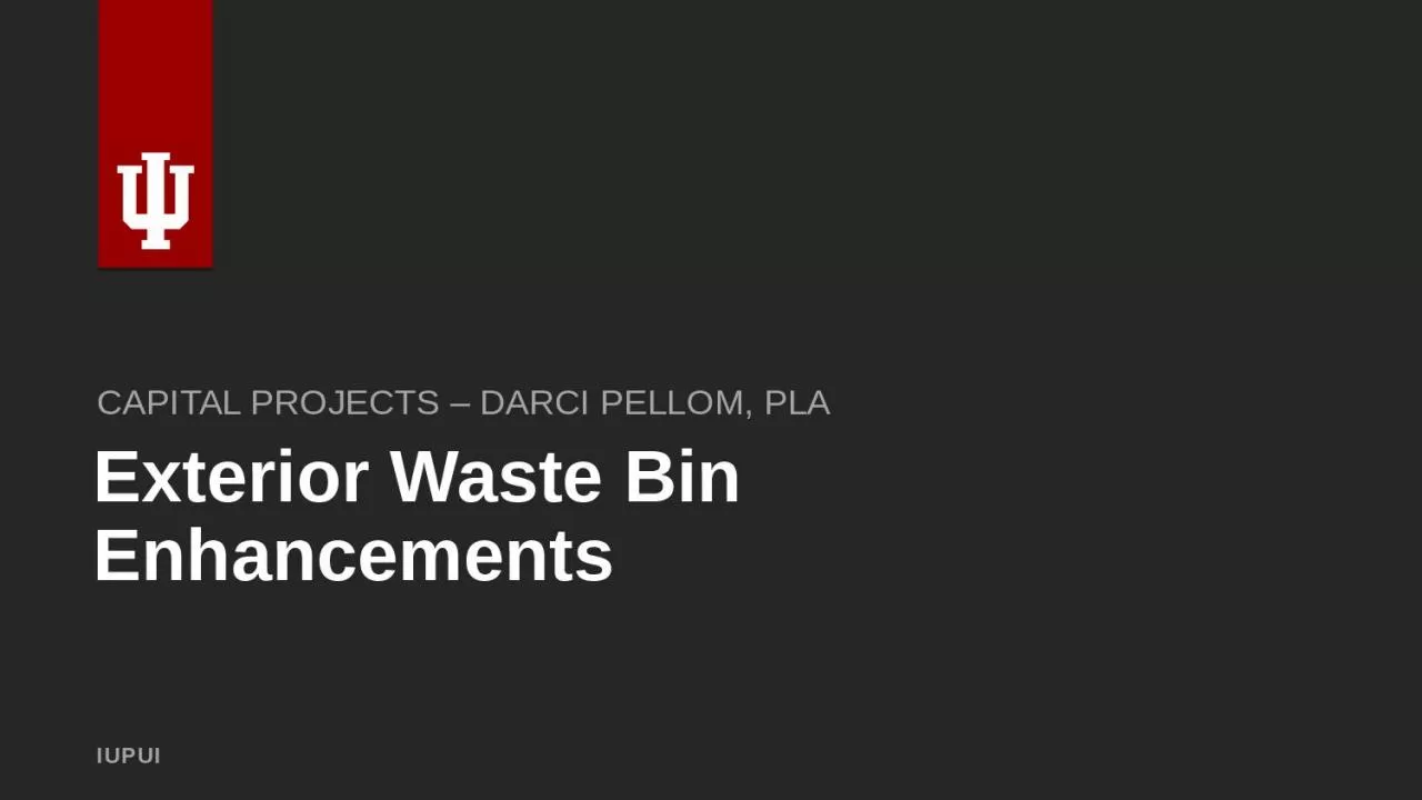 PPT-Exterior Waste Bin Enhancements