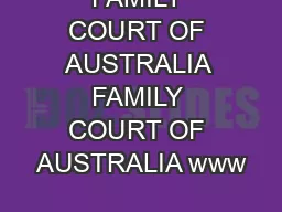 FAMILY COURT OF AUSTRALIA FAMILY COURT OF AUSTRALIA www