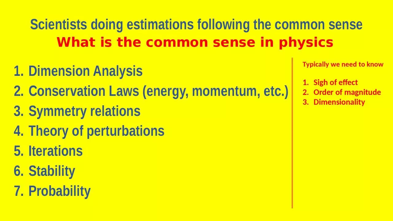 PPT-Scientists doing estimations following the common sense