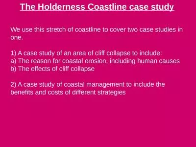 We use this stretch of coastline to cover two case studies in one.