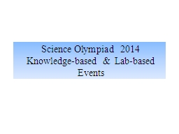 Science Olympiad 2014  Knowledge-based &