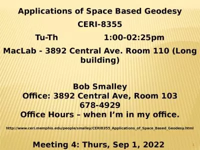 1 Applications of Space Based Geodesy