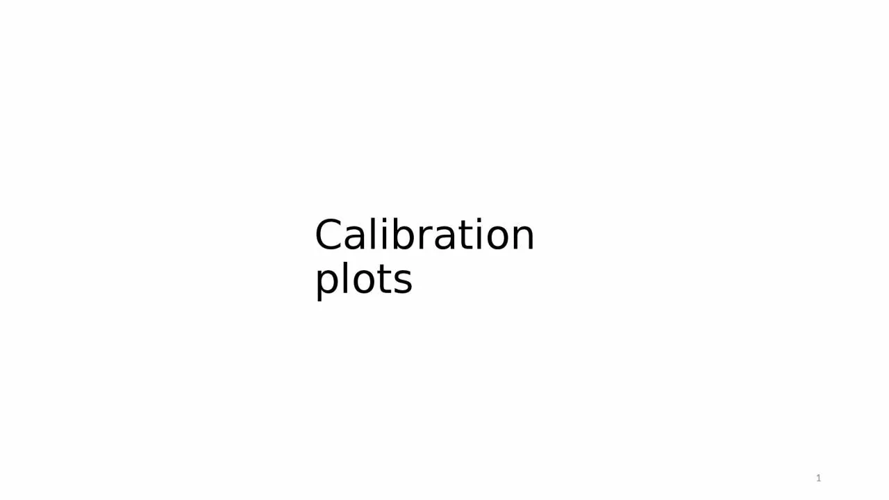 PPT-Calibration plots 1 The programs in this topic are adapted from programs