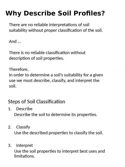 Why Describe Soil Profiles?