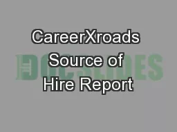 CareerXroads Source of Hire Report