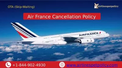 What is Air France cancellation policy?
