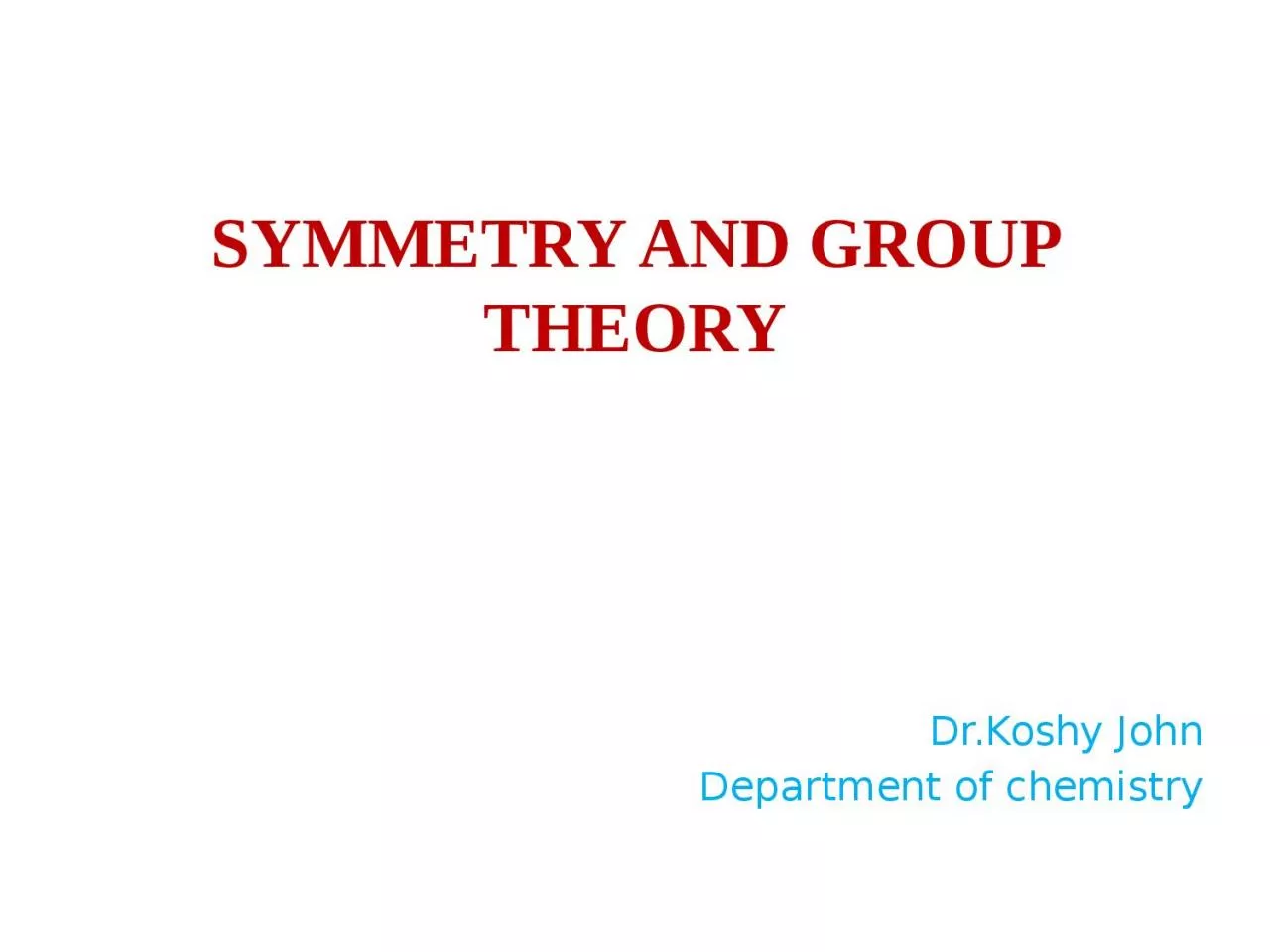 PPT-SYMMETRY AND GROUP THEORY