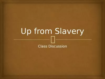 Up from Slavery Class Discussion