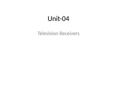 Unit-04 Television Receivers
