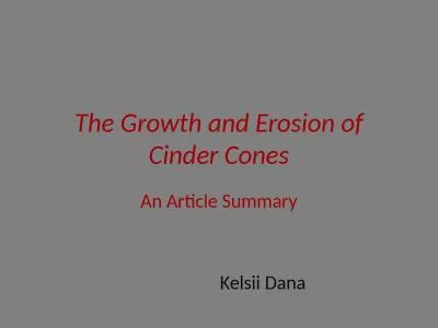 The Growth and Erosion of Cinder Cones