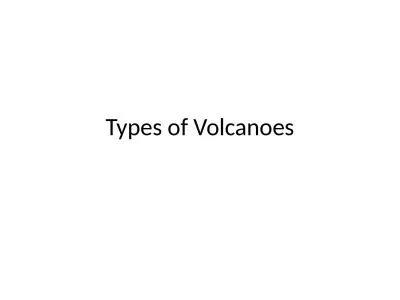 Types of Volcanoes Shield Volcano