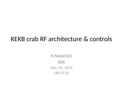 KEKB crab RF architecture & controls