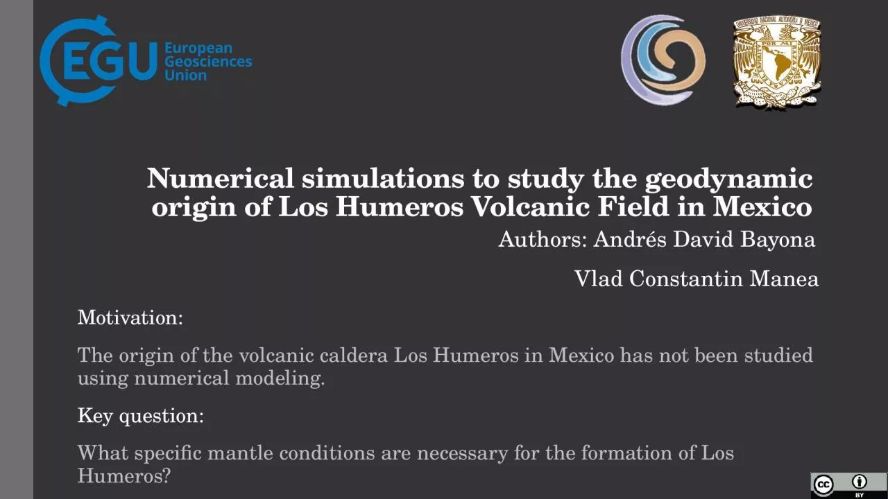 PPT-Numerical simulations to study the geodynamic origin of Los Humeros Volcanic Field in