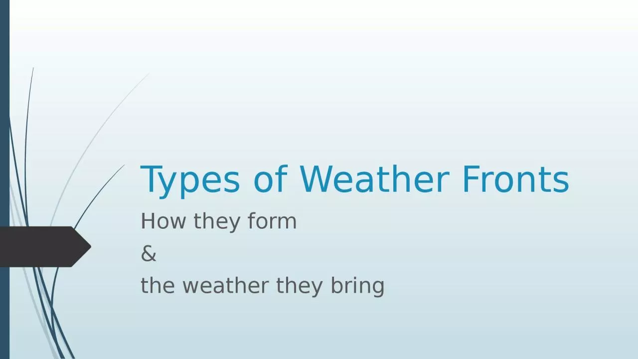 PPT-Types of Weather Fronts How they form