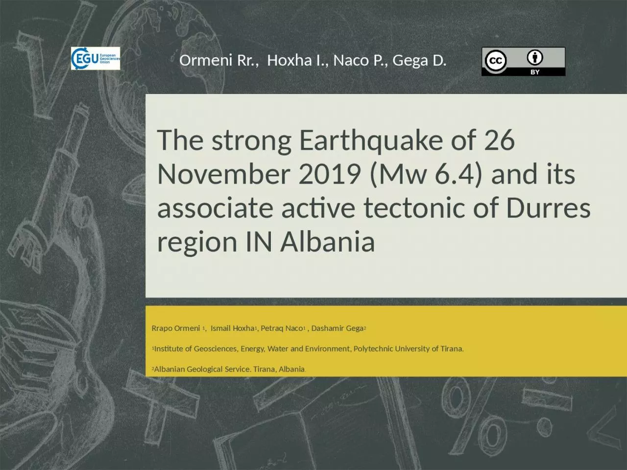 PPT-The strong Earthquake of 26 November 2019 (Mw 6.4) and its associate active tectonic