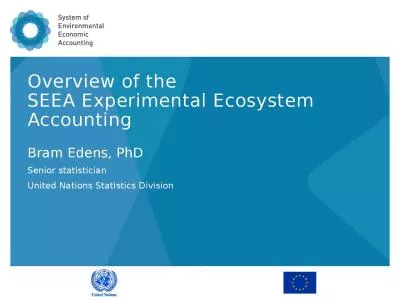 Overview of the  SEEA Experimental Ecosystem Accounting