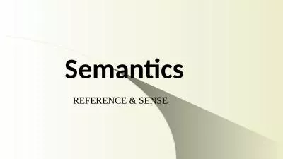 Semantics REFERENCE & SENSE