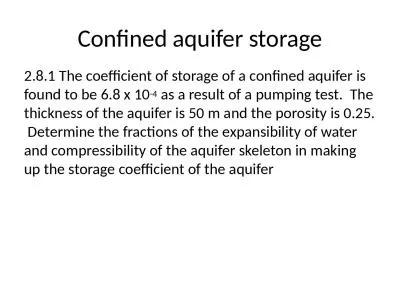 Confined aquifer storage