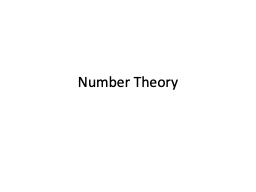 Number Theory  T wo ancient problems
