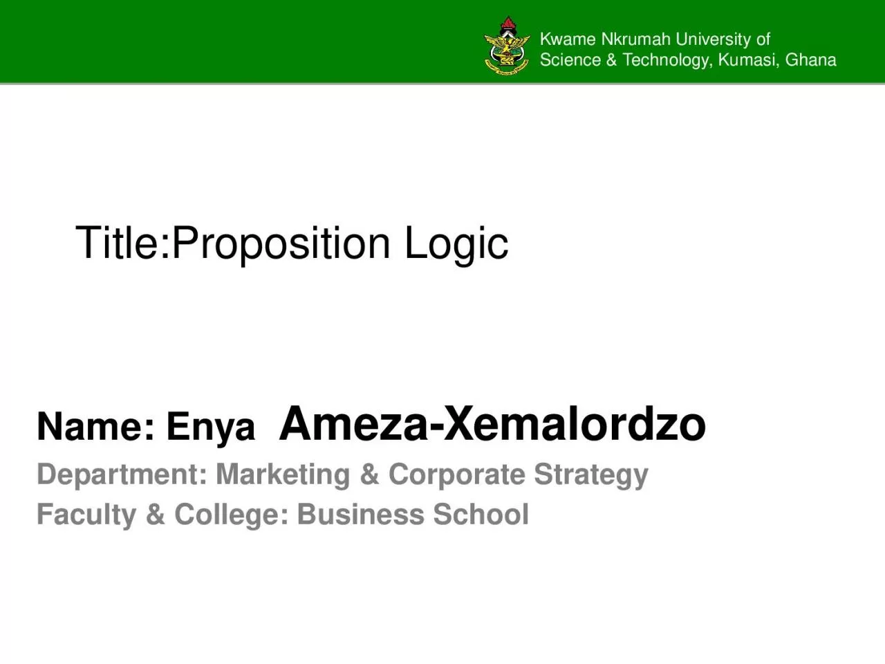 PPT-Title: Proposition Logic